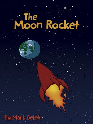 cover image of The Moon Rocket